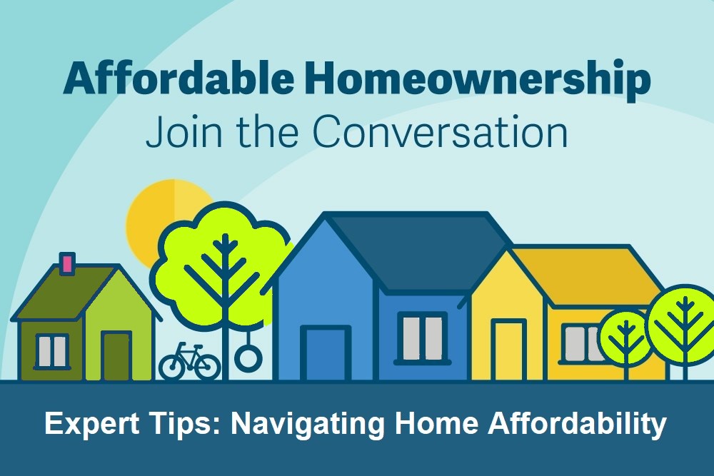 Expert Tips: Navigating Home Affordability