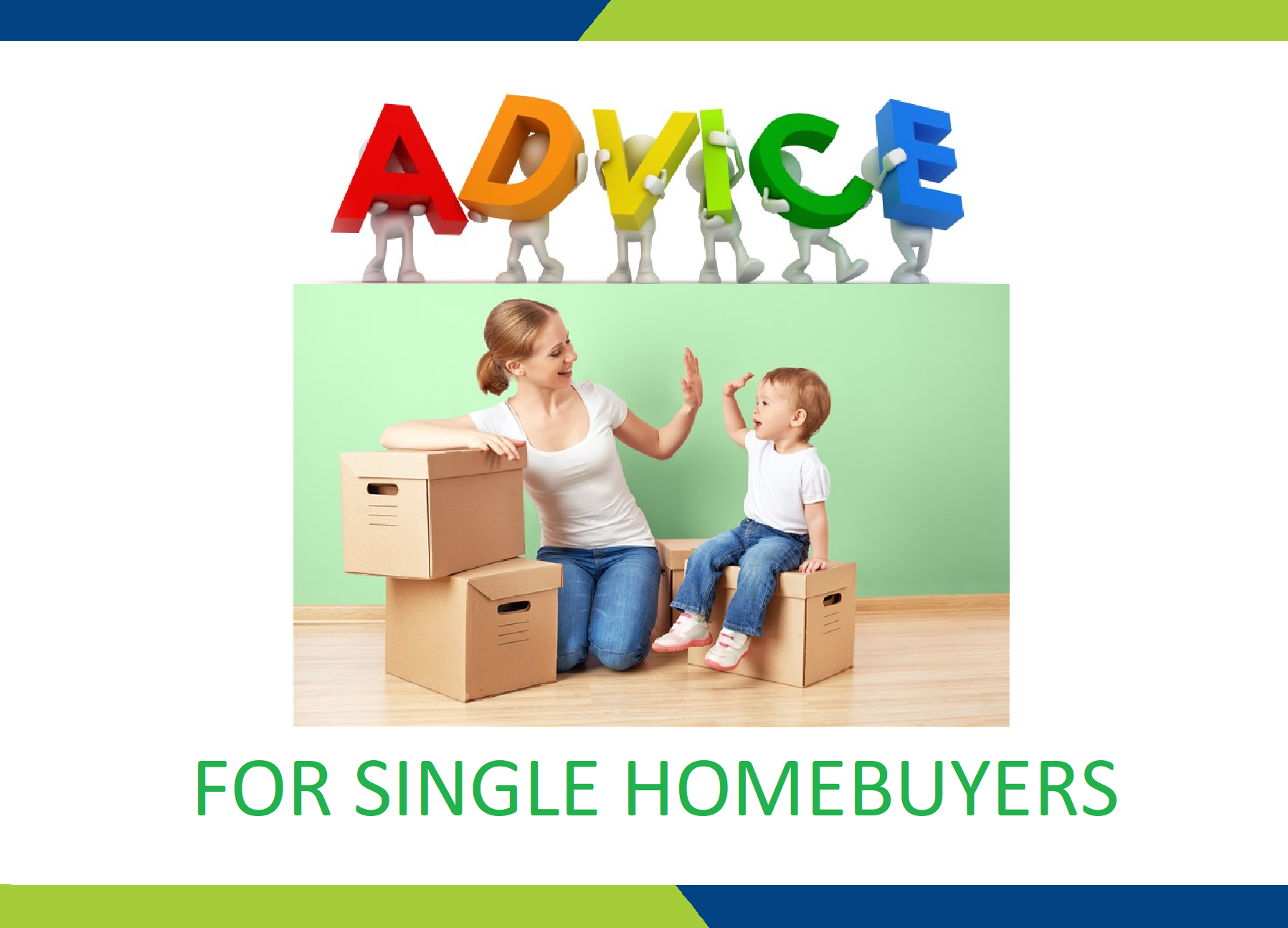 Advice for Single Homebuyers