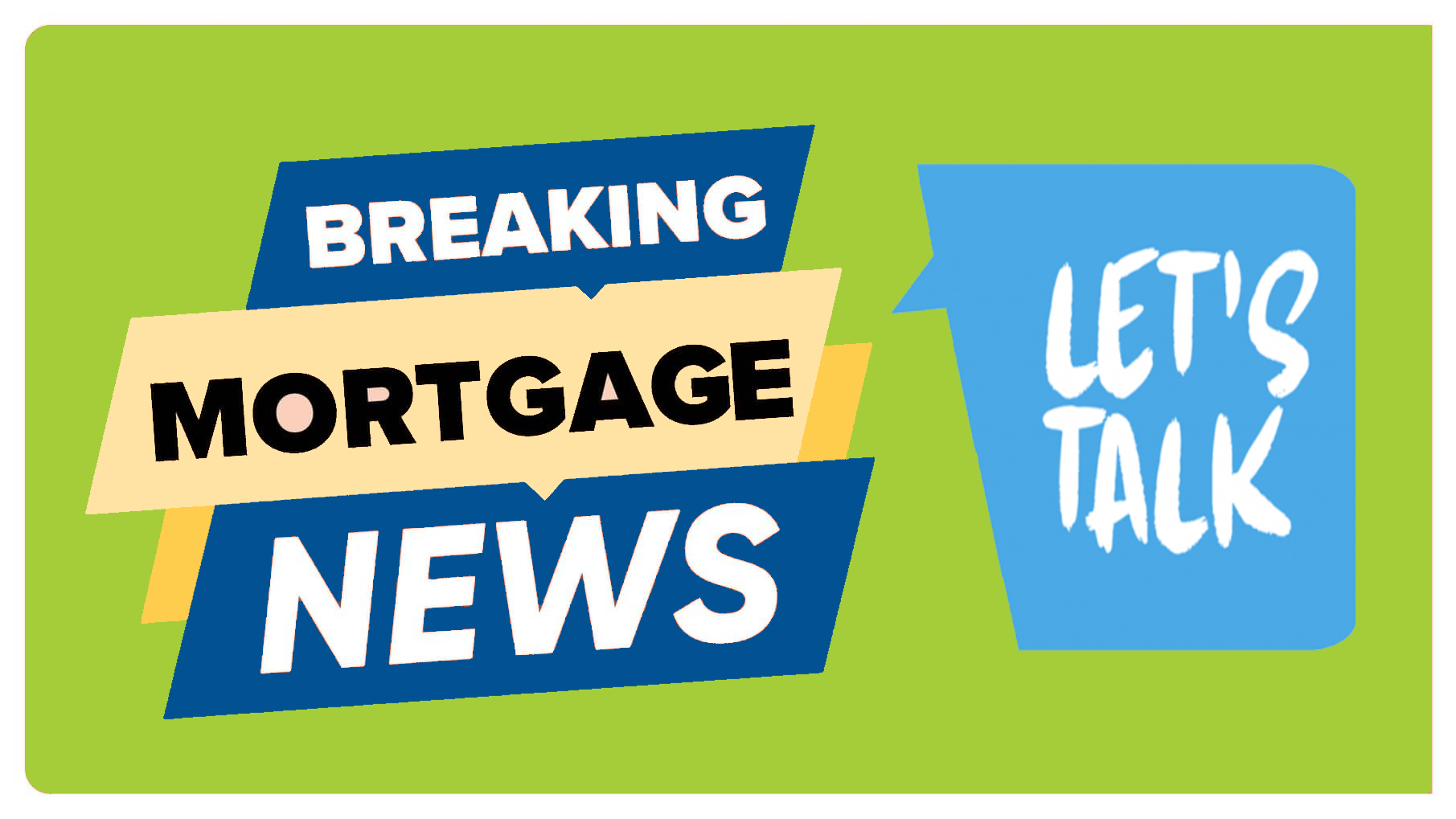 Breaking Mortgage News August 2024